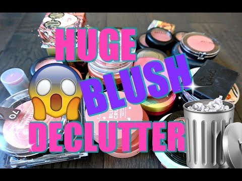 DECLUTTERING 40+ BLUSHES | MY BLUSH COLLECTION