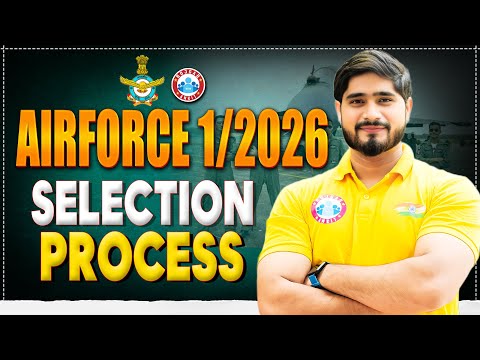 Airforce 01/2026 Notification Out | Airforce Selection Process | Complete Details By Dharmender Sir