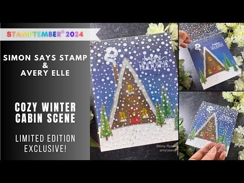 STAMPTEMBER Avery Elle | Cozy Winter Cabin Scene