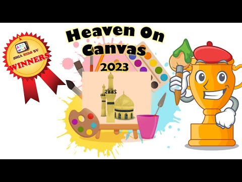 WINNERS | HEAVEN ON CANVAS | SHIA KIDS