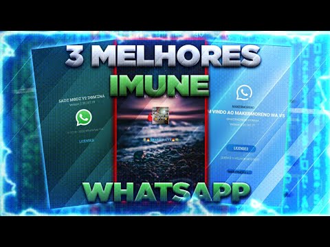 🔥 3 MELHORES WHATSAPP IMUNES PRIMÁRIO - 100% ANTITRAVA, IMUNE A TODAS AS TRAVA ATUAIS ( DOWNLOAD )