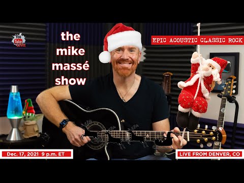 Epic Acoustic Classic Rock Live Stream: Mike Massé Show Episode 190