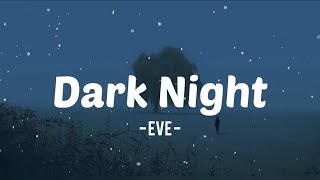 Dark Night / Yamiyo - Eve | ED 2 Dororo (Lyrics)[Romaji]