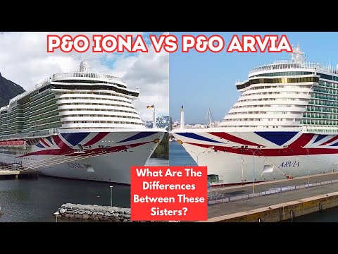 P&O IONA VS P&O ARVIA - Are They Just The Same? & Which One We Preferred