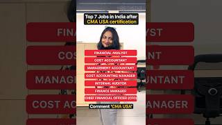 Top 7 Jobs in India After CMA USA Certification in 2024#bcom #cmausa #finance #jobs