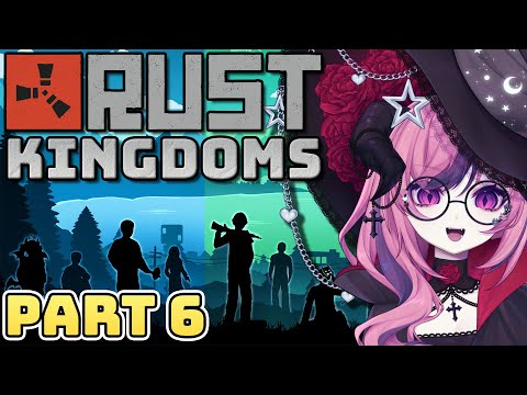 Ironmouse Plays Rust Kingdoms (Part 6)