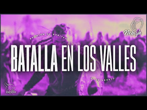 #Nebiyah - Batalla en los Valles - Pastora Maralda Ponce | 21 de Agosto del 2024 #Ebenezerscv