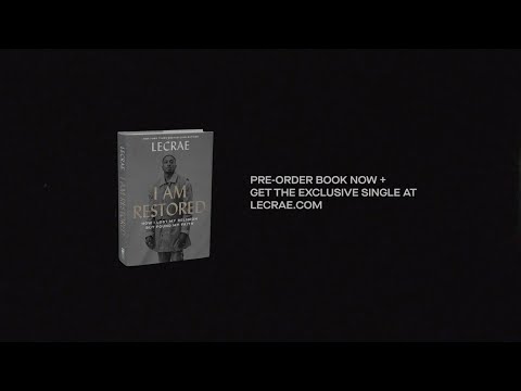 I am Restored by Lecrae (Official Book Announcement)