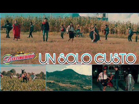 Un Solo Gusto / Grupo Distinguido Ft Legendarios De Oaxaca / Vídeo Oficial 2021