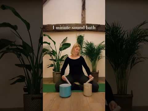 1 minute sound bath