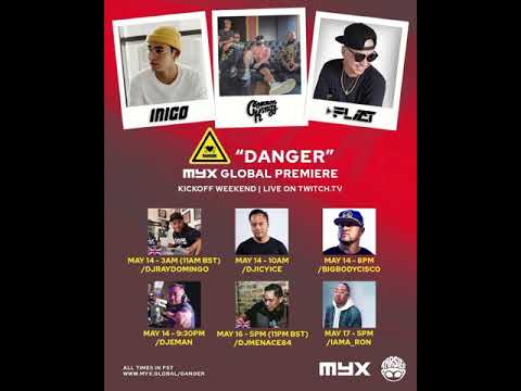 Inigo Pascual, Common Kings & DJ Flict “Danger” MYX Global Premiere 5/14-5/17