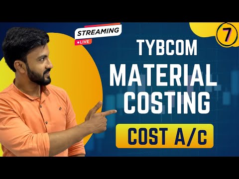 #7 "Material Costing for TYBCom | Quick Revision & Exam Tips"