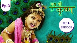 Jai Shri Krishna | जय श्री कृष्णा | Episode 2 | Vasudev And Devaki's Wedding | Colors Rishtey