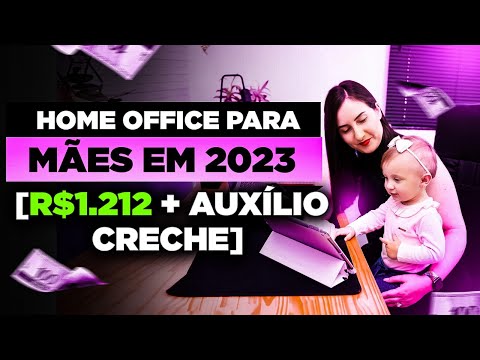 👩🏻‍💻HOME OFFICE PARA MÃES TRABALHAREM EM CASA EM 2023 | VAGAS HOME OFFICE INICIANTES