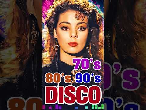 Best Disco Dance Songs of 70 80 90 Legends - Best disco music 70s 80s 90s | Golden Eurodisco Megamix