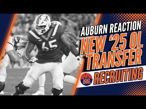 Xavier Chaplin Transfers to Auburn | 2025 OL | QUICK FACTS + WHAT IT MEANS?