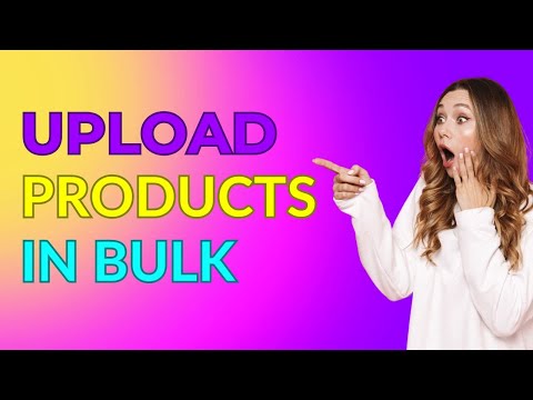 How to upload products in bulk #crm #ecommerceplatform #selldigitalproducts