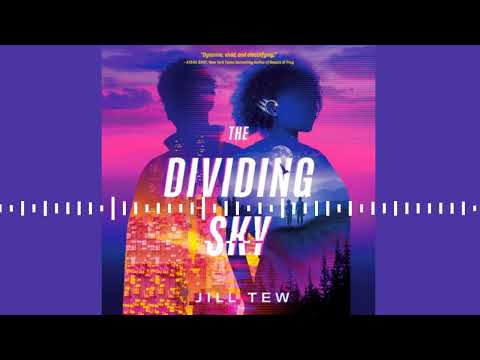 THE DIVIDING SKY by Jill Tew | Audiobook Excerpt