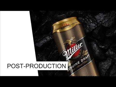 Post-production of Miller Beer