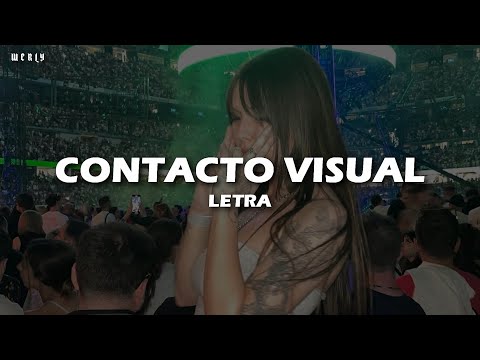 SARAMALACARA - CONTACTO VISUAL 🔥|| LETRA