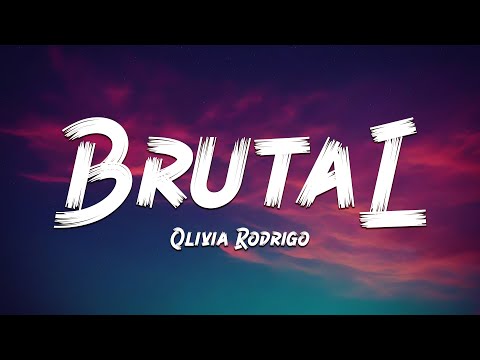 Olivia Rodrigo - brutal (Lyrics) 🎵