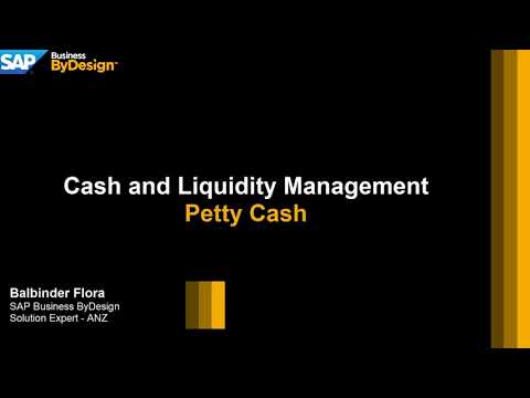 Managing Petty Cash in SAP Business ByDesign