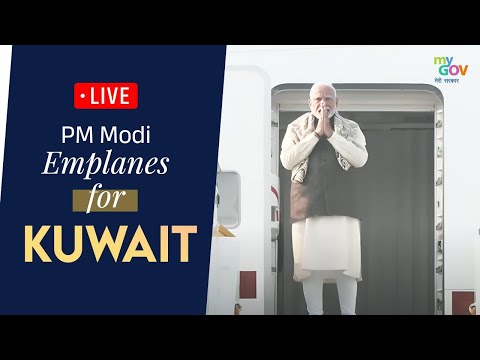 LIVE: PM Modi emplanes for Kuwait