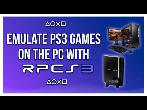 How To Emulate PlayStation 3 Games On The PC With RPCS3 - Complete RPCS3 Beginner's Guide