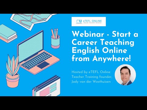 Webinar - How to get Started Teaching English Online