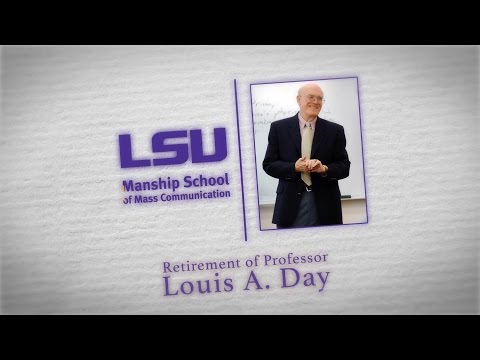 LSU Manship Professor Louis Day Retirement Ftr.