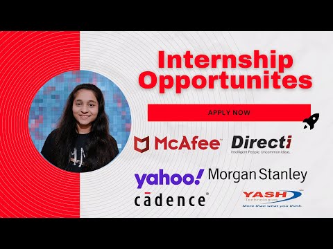 Internships Opportunities | Yahoo | Directi | McAfee | Apply Now