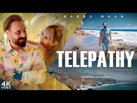 Babbu Maan - Telepathy | Official Music Video | Latest Punjabi Songs 2022