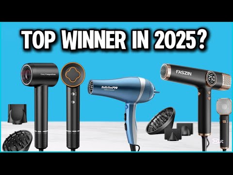 Best Hair Dryers 2025 - The Only 5 You Can’t Miss Today