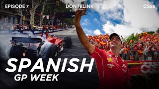 HOME GP WEEK VLOG by CARLOS SAINZ | DONTBLINK EP7 SEASON 5