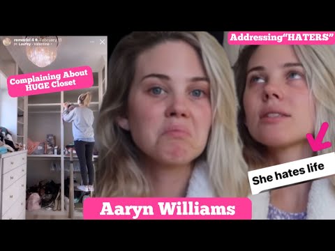 Aaryn Williams "JOKES" About Hating Life