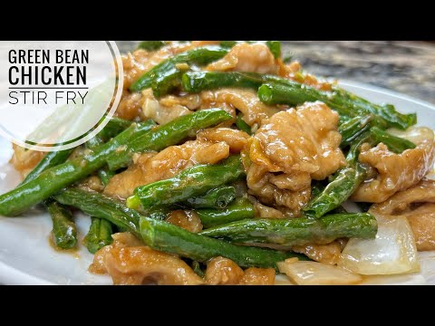 Green Bean And Chicken Stir Fry | Easy Vegetable And Chicken Breast Recipe | String Bean And Chicken