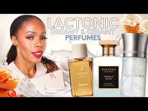 LACTONIC, Creamy & Dreamy Perfumes!