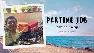 Partime job /swiggy ആണോ zomato ആണോ ലാഭം /#kochi #partimejob #vlog