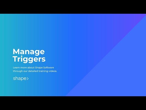 Trigger Automation in Shape Software CRM