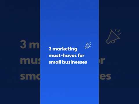 3 Marketing Must-Haves for Small Businesses | Constant Contact