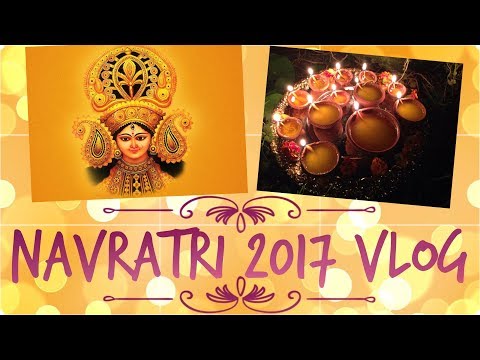 Navratri VLOG - A Day In My Life | Indian | Navratri 2017 | Durga Pooja