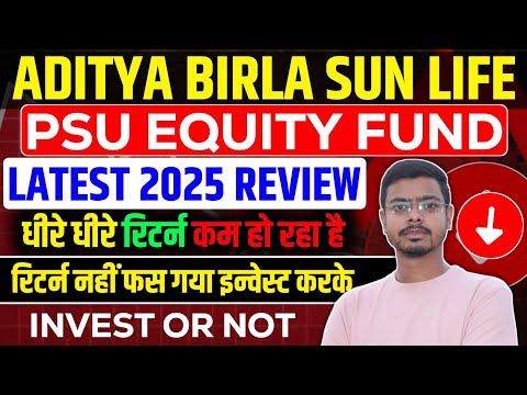 Aditya Birla Sun Life psu equity fund direct growth review!!