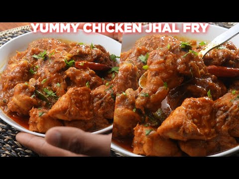 yummy chicken jhal fry recipe