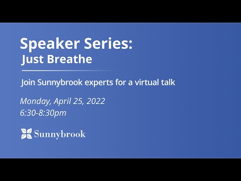 Speaker Series: Just Breathe — Experts discuss new advances to treat lung problems and malignancies