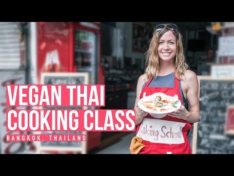 Vegan Thai Cooking Class + Market Tour in Bangkok, Thailand 🌿