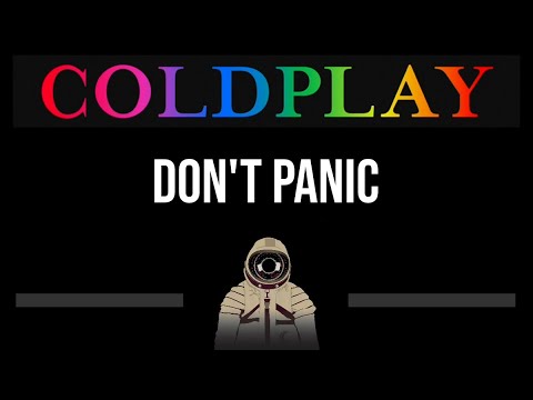 Coldplay • Don't Panic (CC) (Upgraded Video) 🎤 [Karaoke] [Instrumental Lyrics]