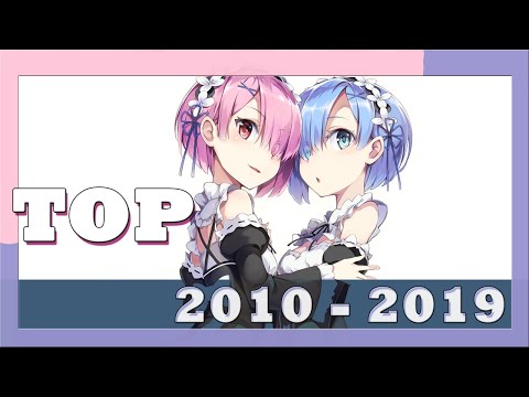 ♥ Top Animes Década 2010 - 2019