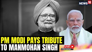 Manmohan Singh Funeral | PM Modi Pays Tribute To Former PM Manmohan Singh At His Residence | N18L