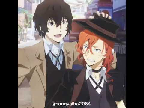 Can You Feel It - Soukoku - Chuuya Nakahara & Dazai Osamu - Bungo Stray Dogs