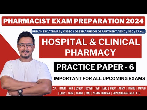 HOSPITAL & CLINICAL PHARMACY / RRB PHARMACIST EXAM PREPARATION /HSSC /TNMRB / PRISON DEPARTMENT etc.